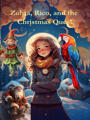 cover image of Zohra, Rico, and the Christmas Quest